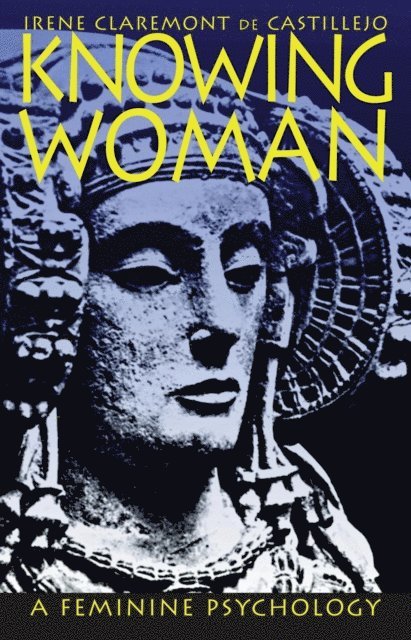 Irene Claremont de Castillejo - Knowing Woman, E-bok