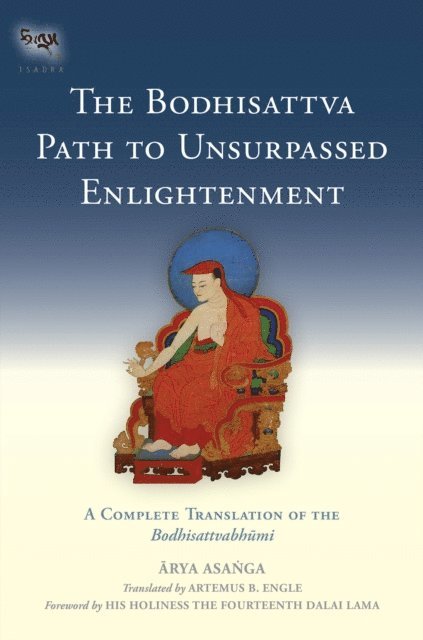 Asanga - Bodhisattva Path to Unsurpassed Enlightenment, E-bok