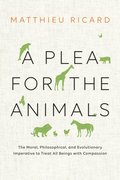 Plea for the Animals