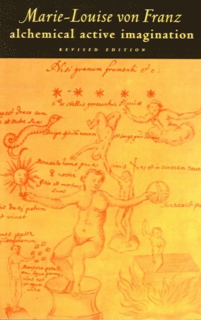 Marie-Louise von Franz - Alchemical Active Imagination, E-bok