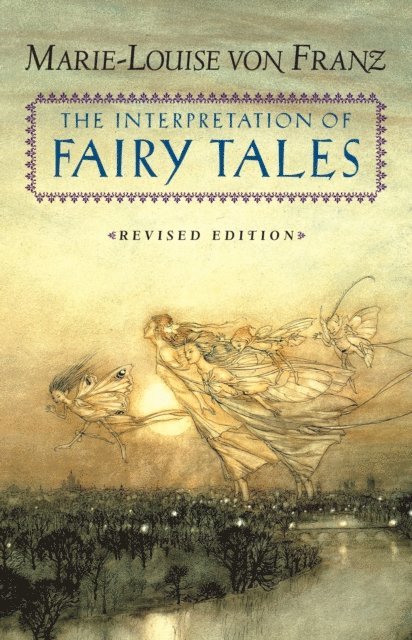 Marie-Louise von Franz - Interpretation of Fairy Tales, E-bok