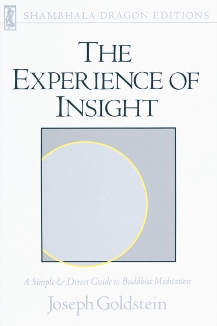 Joseph Goldstein - Experience of Insight, E-bok