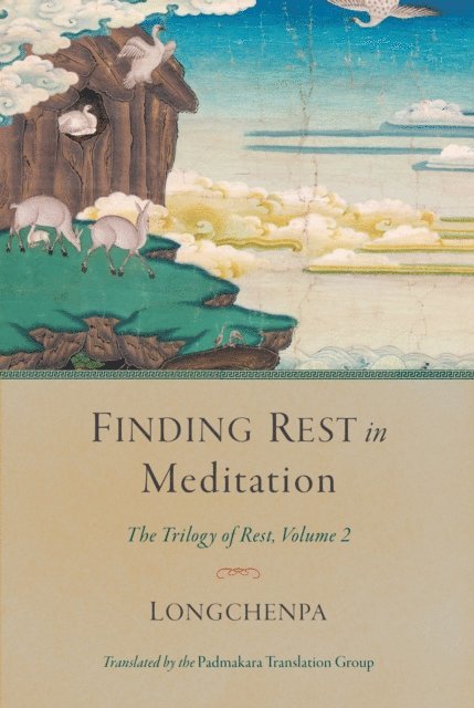 Longchenpa - Finding Rest in Meditation, E-bok