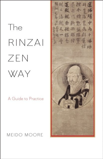 Meido Moore - Rinzai Zen Way, E-bok. Tillgänglighet: Lägg i varukorg