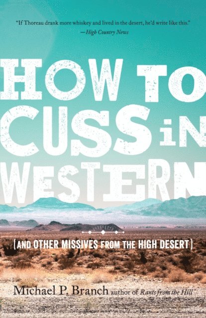 Michael P. Branch - How to Cuss in Western, E-bok