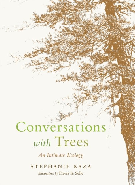 Stephanie Kaza - Conversations with Trees, E-bok