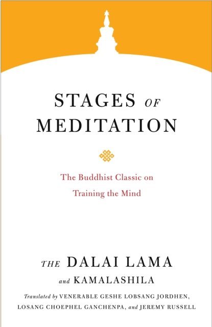 Kamalashila, The Dalai Lama - Stages of Meditation, E-bok