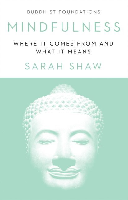 Sarah Shaw - Mindfulness, E-bok