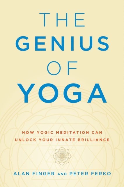 Peter Ferko, Alan Finger - Genius of Yoga, E-bok