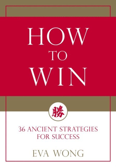 Eva Wong - How to Win, E-bok