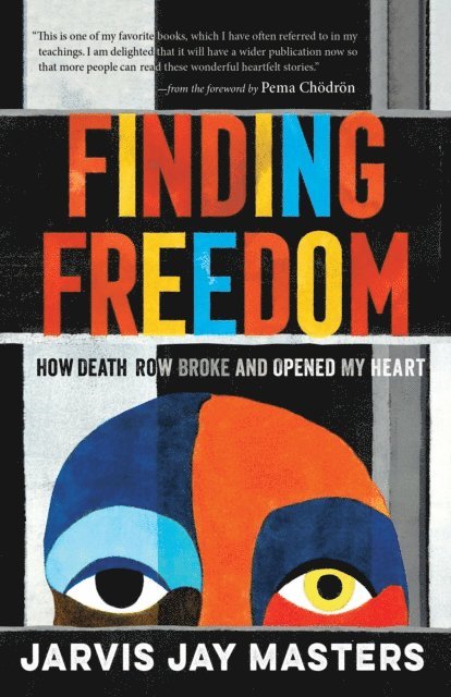 Jarvis Jay Masters - Finding Freedom, E-bok