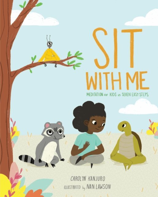 Carolyn Kanjuro - Sit with Me, E-bok
