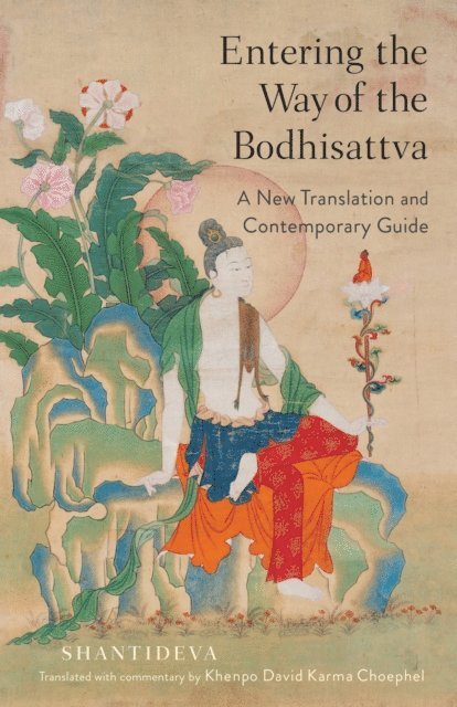 Shantideva - Entering the Way of the Bodhisattva, E-bok