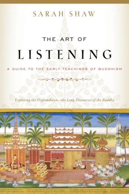 Sarah Shaw - Art of Listening, E-bok