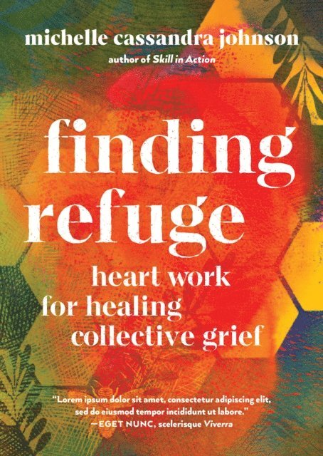 Michelle Cassandra Johnson - Finding Refuge, E-bok