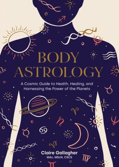 Claire Gallagher - Body Astrology, E-bok