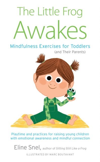 Eline Snel - Little Frog Awakes, E-bok