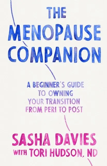 Tori Hudson, Sasha Davies - Menopause Companion, E-bok. Tillgänglighet: Lägg i varukorg