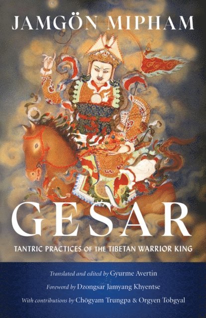 Jamgon Mipham, Gyurme Avertin - Gesar, E-bok