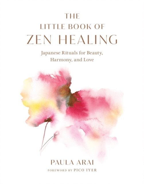 Paula Arai - Little Book of Zen Healing, E-bok