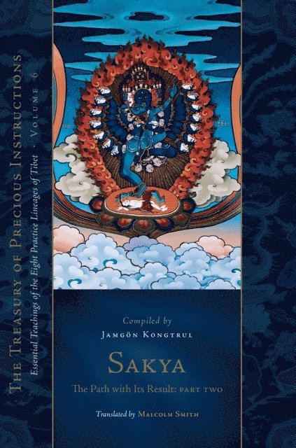 Jamgon Kongtrul Lodro Taye - Sakya: The Path with Its Result, Part Two, E-bok