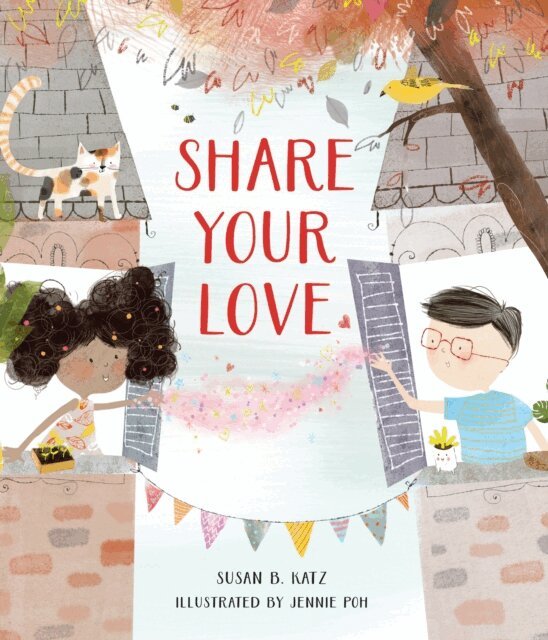 Susan B. Katz - Share Your Love, E-bok