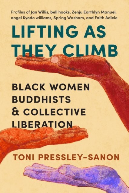 Toni Pressley-Sanon - Lifting as They Climb, E-bok