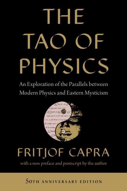 Fritjof Capra - Tao of Physics, E-bok
