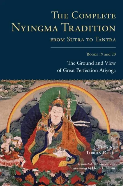 Choying Tobden Dorje - Complete Nyingma Tradition from Sutra to Tantra, Books 19 and 20, E-bok. Tillgänglighet: Lägg i varukorg