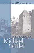Legacy of Michael Sattler