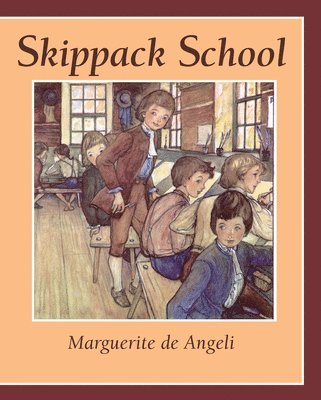 Marguerite De Angeli - Skippack School, Häftad