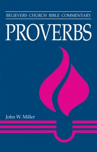 John W. Miller - Proverbs, E-bok