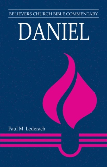 Paul M. Lederach - Daniel, E-bok