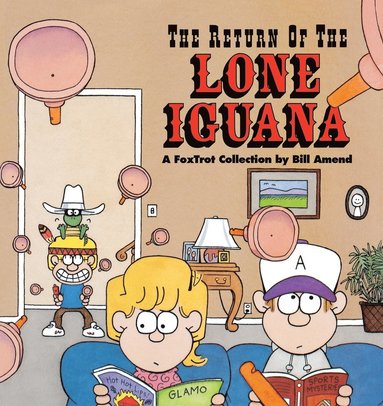The Return of the Lone Iguana av Bill Amend