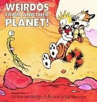 Bill Watterson - Weirdos from Another Planet!, Häftad