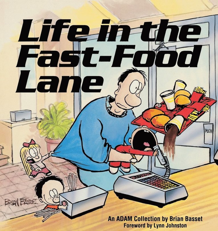 Brian Basset - Life in the Fast-Food Lane, Häftad