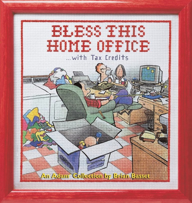 Brian Basset - Bless This Home Office with Tax Credits, Häftad