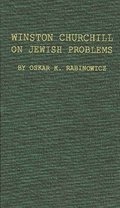 Winston Churchill on Jewish Problems