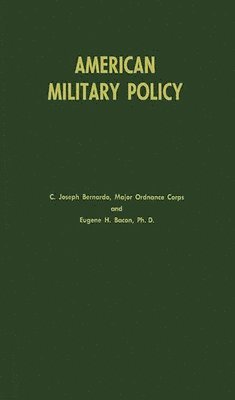 American Military Policy