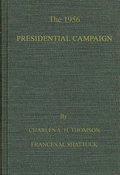 The 1956 Presidential Campaign
