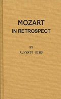 Mozart in Retrospect