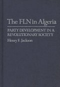 The FLN in Algeria