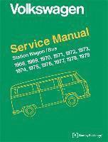 Volkswagen Of America - Volkswagen Station Wagon/Bus Official Service Manual Type 2 1968-1979, Inbunden