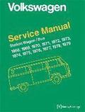 Volkswagen Station Wagon/Bus Official Service Manual Type 2 1968-1979