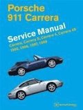 Porsche 911 Carrera (Type 993) Service Manual 1995, 1996, 1997, 1998: Carrera, Carrera S, Carrera 4, Carrera 4S