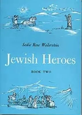 Sadie Rose Weilerstein - Jewish Heroes Book 2, Häftad. Tillgänglighet: Tillfälligt slut