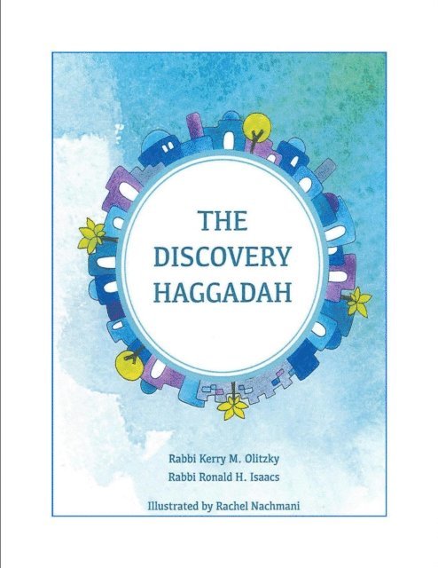 Kerry M. Olitzky, Ronald H. Isaacs - Discovery Haggadah, E-bok