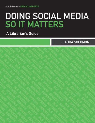 Laura Solomon - Doing Social Media So It Matters, Häftad