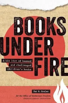 Pat Scales, Oif - Books Under Fire: A Hit List of Banned and Challenged Children's Books, Häftad. Tillgänglighet: Lägg i varukorg