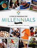 Year of Programs for Millennials and More